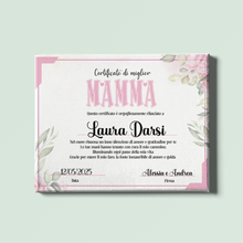Carica l'immagine nel visualizzatore di Gallery, Tela in canvas "Certificato Mamma Migliore Del Mondo" personalizzabile