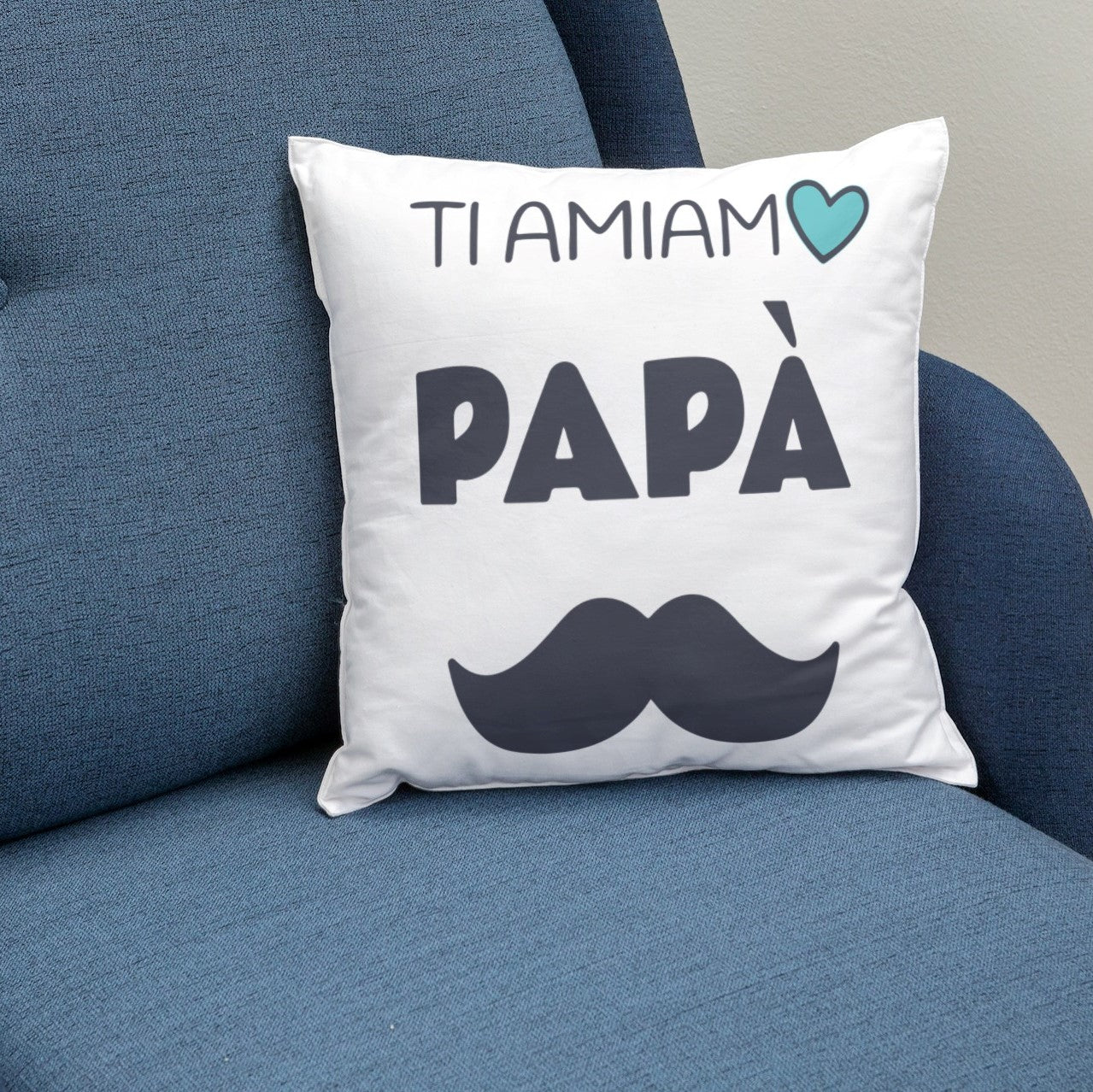 Cuscino personalizzato Ti Amiamo Papà –