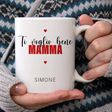Carica l'immagine nel visualizzatore di Gallery, Tazza "Ti voglio bene mamma" personalizzabile