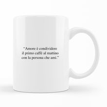 Carica l'immagine nel visualizzatore di Gallery, Tazza con frase personalizzabile