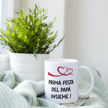Carica l'immagine nel visualizzatore di Gallery, Tazza personalizzata "Prima festa del Papà"
