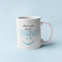 Carica l'immagine nel visualizzatore di Gallery, Tazza personalizzata "Menomale che c'è Papà"