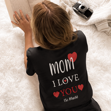 Carica l&#39;immagine nel visualizzatore di Gallery, T-shirt &quot;I love Mom&quot;
